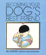 Becoming Your Dog's Best Frien