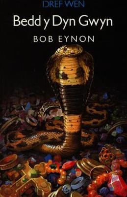 Bedd y Dyn Gwyn - Eynon, Bob