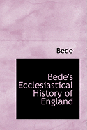 Bede's Ecclesiastical History of England
