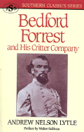 Bedford Forrest: And His Critter Company