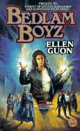 Bedlam Boyz - Guon, Ellen