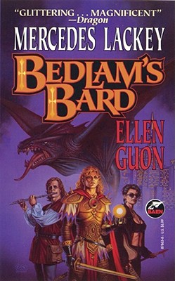 Bedlam's Bard - Guon, Ellen, and Lackey, Mercedes