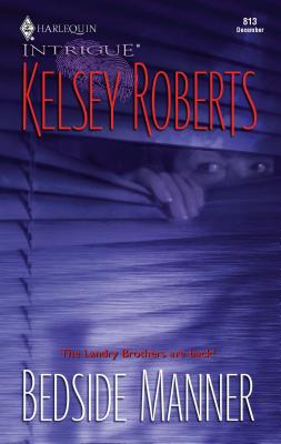 Bedside Manner - Roberts, Kelsey