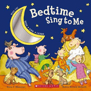 Bedtime Sing to Me