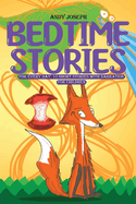 Bedtime Stories for Every Day: 10 Short Stories with Narration for Children