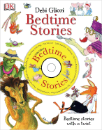 Bedtime Stories - Gliori, Debi, and Milne, John