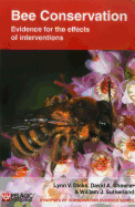 Bee Conservation: Evidence for the effects of interventions