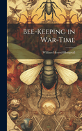 Bee-keeping in War-time