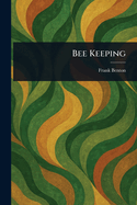 Bee Keeping