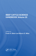 Beef Cattle Science Handbook, Vol. 20