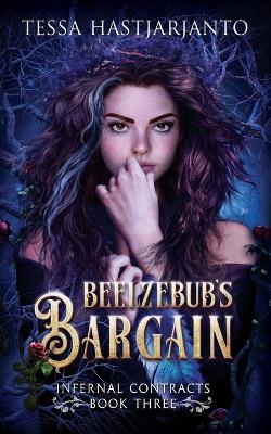 Beelzebub's Bargain - Hastjarjanto, Tessa