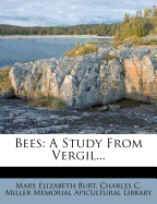 Bees: A Study from Vergil