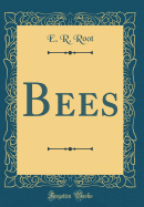 Bees (Classic Reprint)