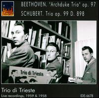 Beethoven: "Archduke Trio", Op. 97; Schubert: Trio, Op. 99 D. 898 - Trio di Trieste