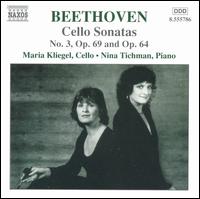Beethoven: Cello Sonata No. 3, Op. 69; Cello Sonata, Op. 64 - Maria Kliegel (cello); Nina Tichman (piano)