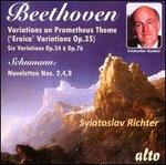 Beethoven: Eroica Variations, Op. 35; Variations, Opp. 34 & 76; Schumann: Noveletten Nos. 2, 4 & 8