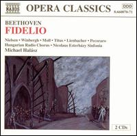Beethoven: Fidelio - Alan Titus (baritone); Edith Lienbacher (soprano); Gsta Winbergh (tenor); Herwig Pecoraro (tenor); Inga Nielsen (soprano);...