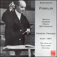 Beethoven: Fidelio - Gottlob Frick (vocals); Helene Werth (vocals); Josef Metternich (vocals); Lisa Otto (vocals); Ljubomir Pantscheff (vocals);...