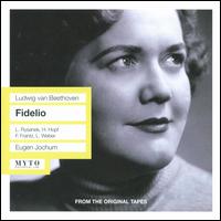 Beethoven: Fidelio - Dimitri Lopatto (vocals); Edwin Fischer (piano); Elisabeth Lindermeier (vocals); Ferdinand Frantz (vocals);...