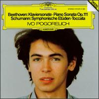 Beethoven: Klaviersonate, Op. 111; Schumann: Symphonische Etden; Toccata Op. 7 - Ivo Pogorelich (piano)