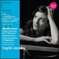 Beethoven: Piano Concerto No. 5 'Emperor' - Ingrid Jacoby (piano); Sinfonia Varsovia; Jacek Kaspszyk (conductor)