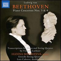 Beethoven: Piano Concertos Nos. 3 & 4 - Hanna Shybayeva (piano); Luis Cabrera (double bass); Utrecht String Quartet
