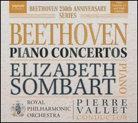 Beethoven: Piano Concertos - Duncan Riddell (violin); Elizabeth Sombart (piano); Richard Harwood (cello); Royal Philharmonic Orchestra;...