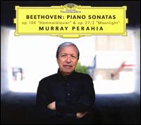 Beethoven: Piano Sonatas Op. 106 "Hammerklavier" & Op. 27/2 "Moonlight" - Murray Perahia (piano)