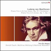 Beethoven: Piano Trios Op. 77 ("Archduke"); Piano Trio Op 1 No. 3 - Gerald Fauth (piano); Matthias Moosdorf (cello); Matthias Wollong (violin); Trio Ex Aequo