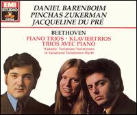 Beethoven: Piano Trios - Daniel Barenboim (piano); Jacqueline du Pr (cello); Pinchas Zukerman (violin)