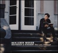 Beethoven & Schubert: The Last Sonatas - Benjamin Moser (piano)