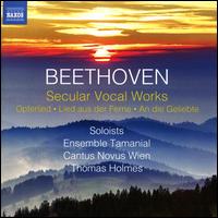 Beethoven: Secular Vocal Works - Alex Gazda (bass); Bernadette Bartos (piano); Claudia Schlemmer (soprano); Daniel Johannsen (tenor); Dina Fuchs (piano);...