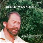 Beethoven: Songs - Graham Johnson (piano); Louis Berkman (baritone)