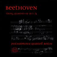 Beethoven: String Quartets, Op. 59 & 74 - Philharmonia Quartet Berlin