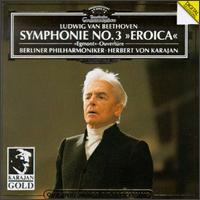Beethoven: Symphony No. 3 "Eroica"; Egmont Overture - Berlin Philharmonic Orchestra; Herbert von Karajan (conductor)