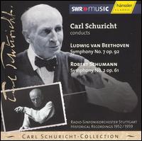 Beethoven: Symphony No. 7; Schumann: Symphony No. 2 - SWR Stuttgart Radio Symphony Orchestra; Carl Schuricht (conductor)