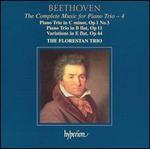 Beethoven: The Complete Music for Piano Trio, Vol. 4