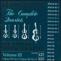 Beethoven: The Complete Quartets, Vol. III - Andrew Dawes (violin); Denis Brott (cello); Kenneth Perkins (violin); Orford String Quartet; Terence Helmer (viola)