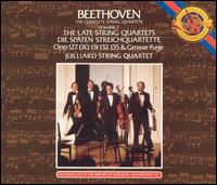 Beethoven: The Late String Quartets - Juilliard String Quartet