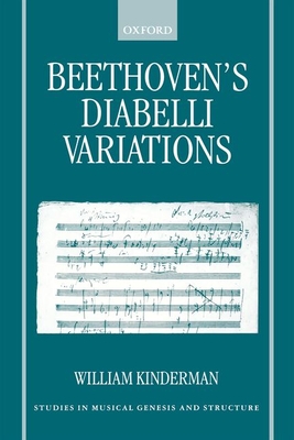 Beethoven's Diabelli Variations - Kinderman, William