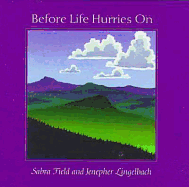 Before Life Hurries on - Lingelbach, Jenepher