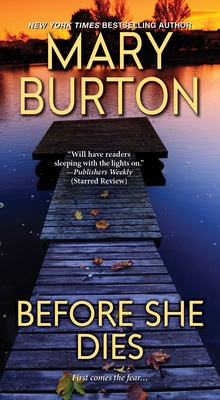 Before She Dies - Burton, Mary