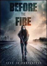Before the Fire - Charlie Buhler