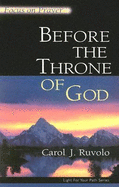 Before the Throne of God: Focus on Prayer