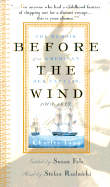 Before the Wind: The Memoir of an American Sea Captain