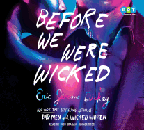 Before We Were Wicked