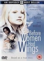 Before Women Had Wings - Lloyd Kramer