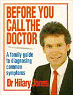 Before You Call the Doctor