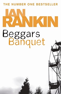 Beggars Banquet - Rankin, Ian