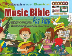 Beginner Basics Music Bible for Kids